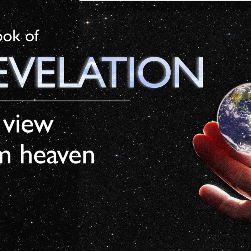 Revelation Bakerview Gospel Chapel
